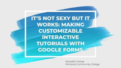 Making Customizable Interactive Tutorials with Google Forms